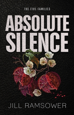 Absolute Silence: Special Edition Print (The Fi... 1957398450 Book Cover