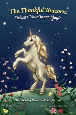 The Thankful Unicorn 0999807323 Book Cover
