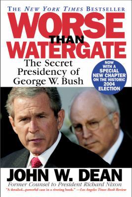 Worse Than Watergate: The Secret Presidency of ... 0446694835 Book Cover