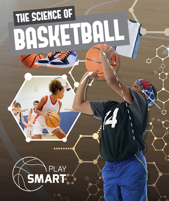 The Science of Basketball 1534535640 Book Cover