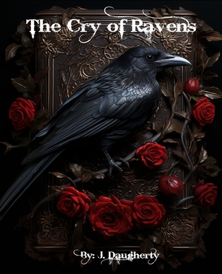 The Cry of Ravens B0C9SK1RG8 Book Cover