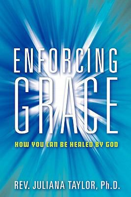 Enforcing Grace 1450754392 Book Cover