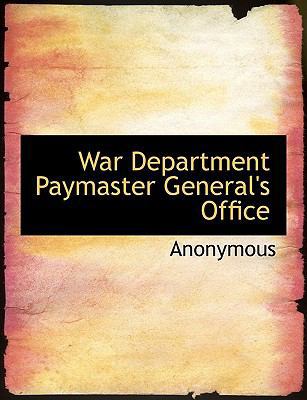 War Department Paymaster General's Office 1140481576 Book Cover