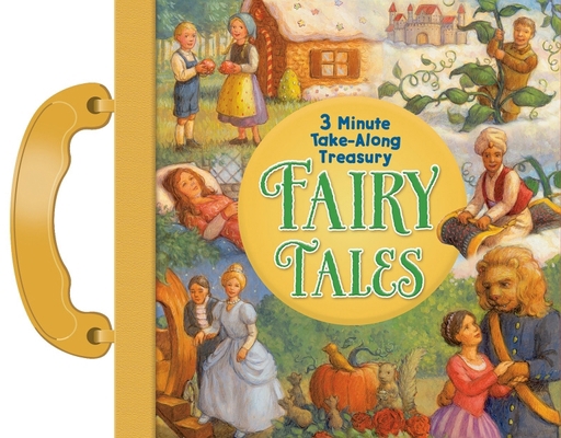 Fairy Tales: 3-Minute Take Along Treasury 1642690139 Book Cover