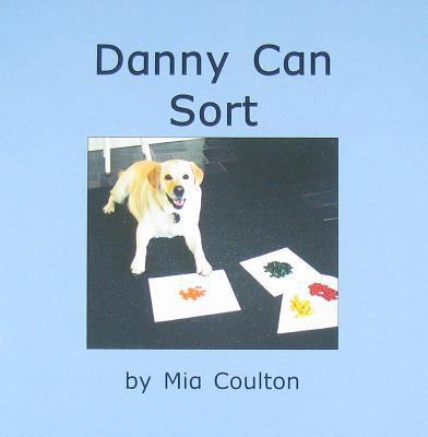 Danny Can Sort 0972029567 Book Cover