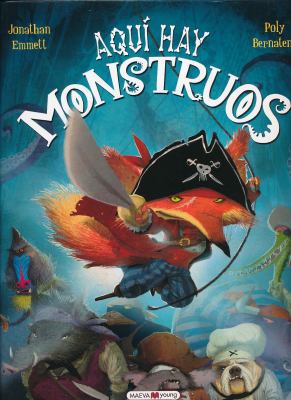 Aqui Hay Monstruos = Here There Are Monsters [Spanish] 8415893027 Book Cover
