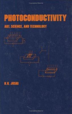 Photoconductivity: Art: Science & Technology 0824783212 Book Cover