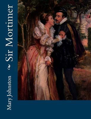 Sir Mortimer 1542417465 Book Cover
