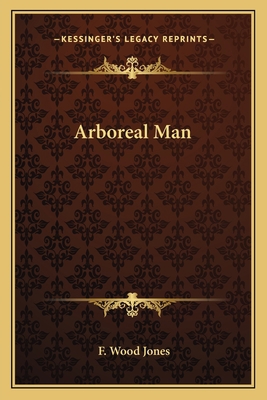 Arboreal Man 1163773786 Book Cover