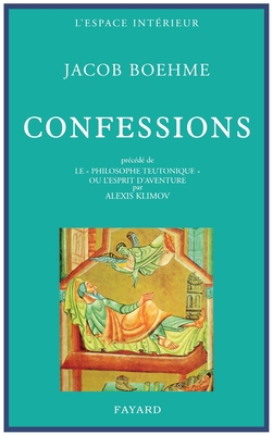 Confessions précédé de Le « Philosophe teutoniq... [French] 2213009864 Book Cover
