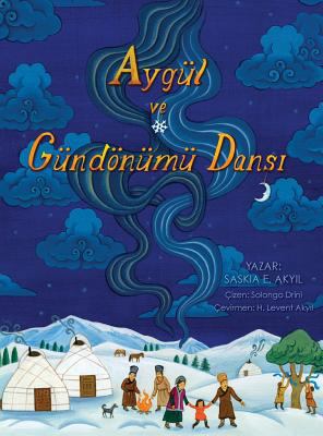 Aygül ve Gündönümü Dans&#305; [Turkish] 0997291311 Book Cover