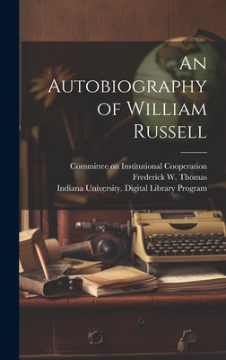 An Autobiography of William Russell [electronic... 1020497572 Book Cover