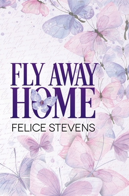 Fly Away Home B0DN9QGV71 Book Cover