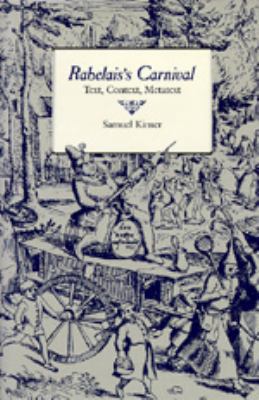 Rabelais's Carnival: Text, Context, Metatext 0520065220 Book Cover