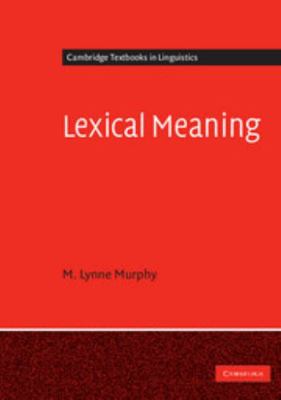 Lexical Meaning 0521677645 Book Cover