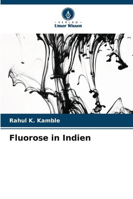 Fluorose in Indien [German] 6208035953 Book Cover