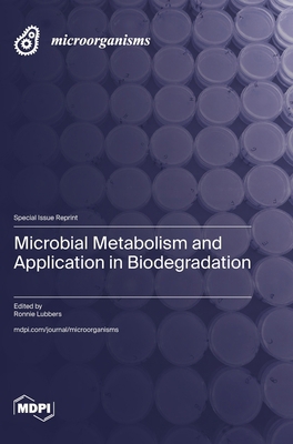 Microbial Metabolism and Application in Biodegr... 3725874905 Book Cover