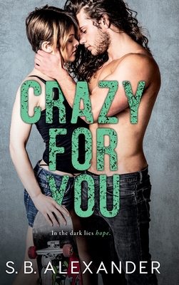 Crazy For You 1734246847 Book Cover