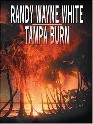 Tampa Burn [Large Print] 0786267216 Book Cover