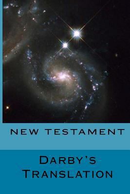 New Testament Darby's Translation 1492180475 Book Cover