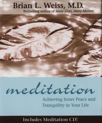 Meditation: Achieving Inner Peace and Tranquili... 1561709301 Book Cover