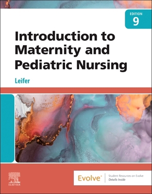 Introduction to Maternity and Pediatric Nursing 0323826806 Book Cover