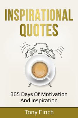 Inspirational Quotes: 365 days of motivation an... 1761035940 Book Cover