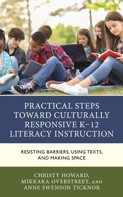 Practical Steps Toward Culturally Responsive K-... 1475864582 Book Cover