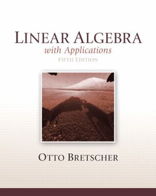 Linear Algebra with Applications 0321796977 Book Cover
