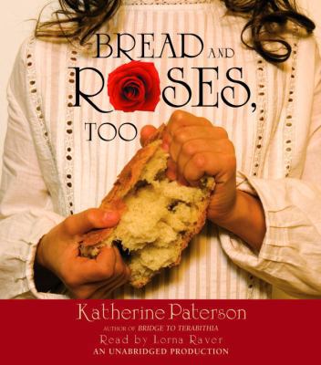 Bread and Roses, Too 0739331078 Book Cover