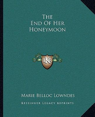 The End Of Her Honeymoon 1162693576 Book Cover