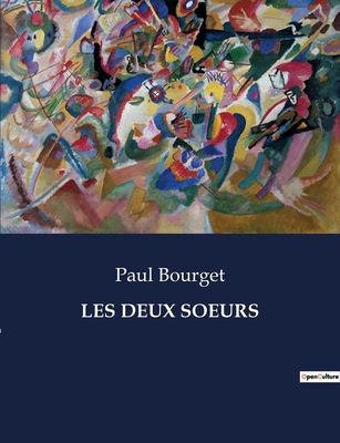 Les Deux Soeurs [French] B0CMPPMR26 Book Cover