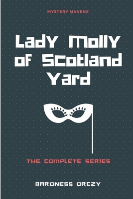 Lady Molly of Scotland Yard 1387675559 Book Cover