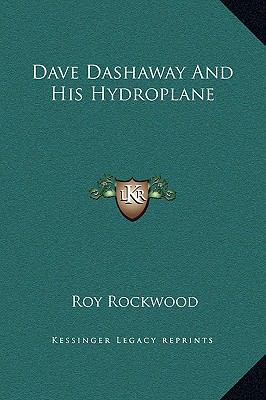 Dave Dashaway And His Hydroplane 1169264182 Book Cover