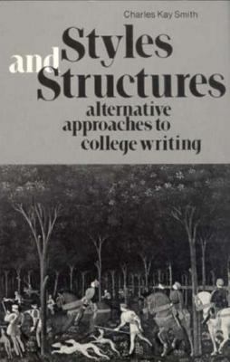 Styles and Structures: Alternative Approaches t... 0393092739 Book Cover