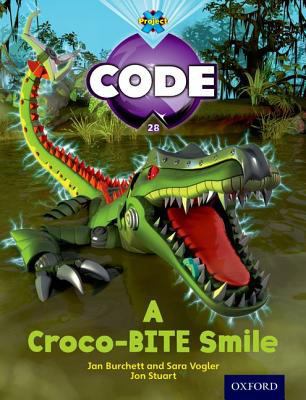 Project X Code: A Croco-Bite Smile 0198340338 Book Cover