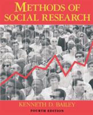 Methods of Social Research, 4th Edition 1416576940 Book Cover