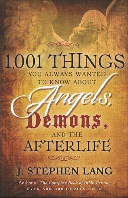 1 001 Things You Always Wanted To Know About Angel 1400275008 Book Cover