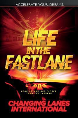 Life In The Fast Lane 1539972542 Book Cover