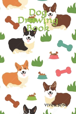 Dog Drawing Book B09SY4H8MC Book Cover