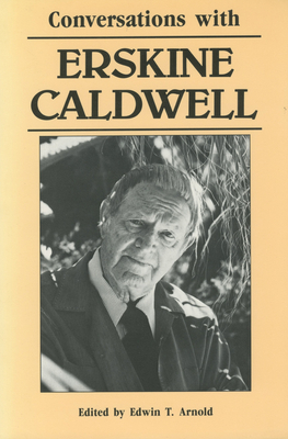 Conversations with Erskine Caldwell 0878053441 Book Cover