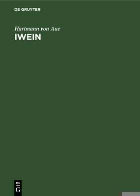 Iwein [German] 3112322878 Book Cover