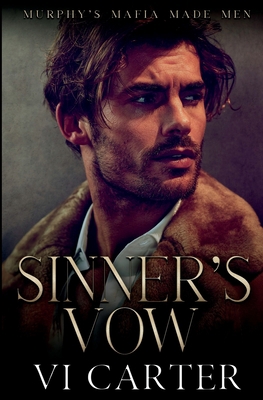 Sinner's Vow: Dark Irish Mafia Romance 1915878225 Book Cover