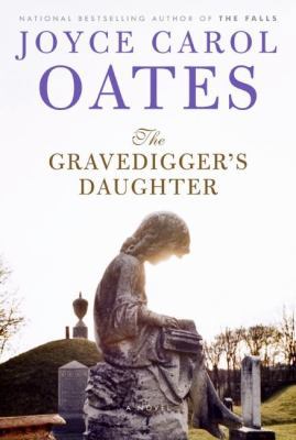 The Gravedigger's Daughter 0061236829 Book Cover