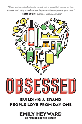 Obsessed: Building a Brand People Love from Day... 0593084314 Book Cover