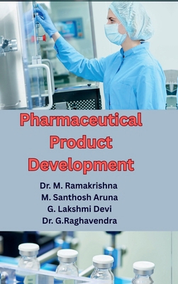Pharmaceutical Product Development: Essential I... B0F7HXVYH7 Book Cover