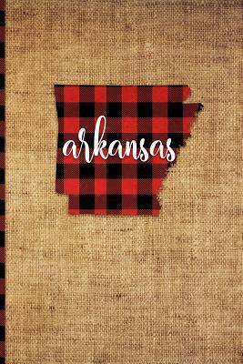 Arkansas: 6 X 9 108 Pages: Buffalo Plaid Arkans... 1726393534 Book Cover