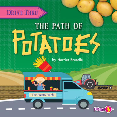 The Path of Potatoes 1647479568 Book Cover