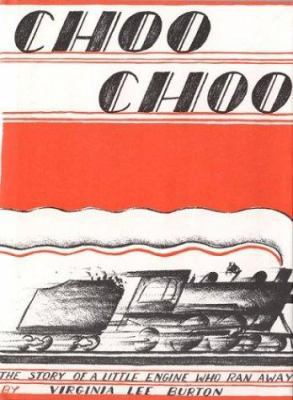 Choo Choo B00A2MN77Y Book Cover