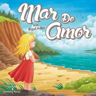 Mar de Amor [Spanish] 1541101626 Book Cover